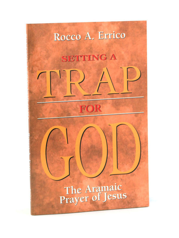 Setting a Trap for God