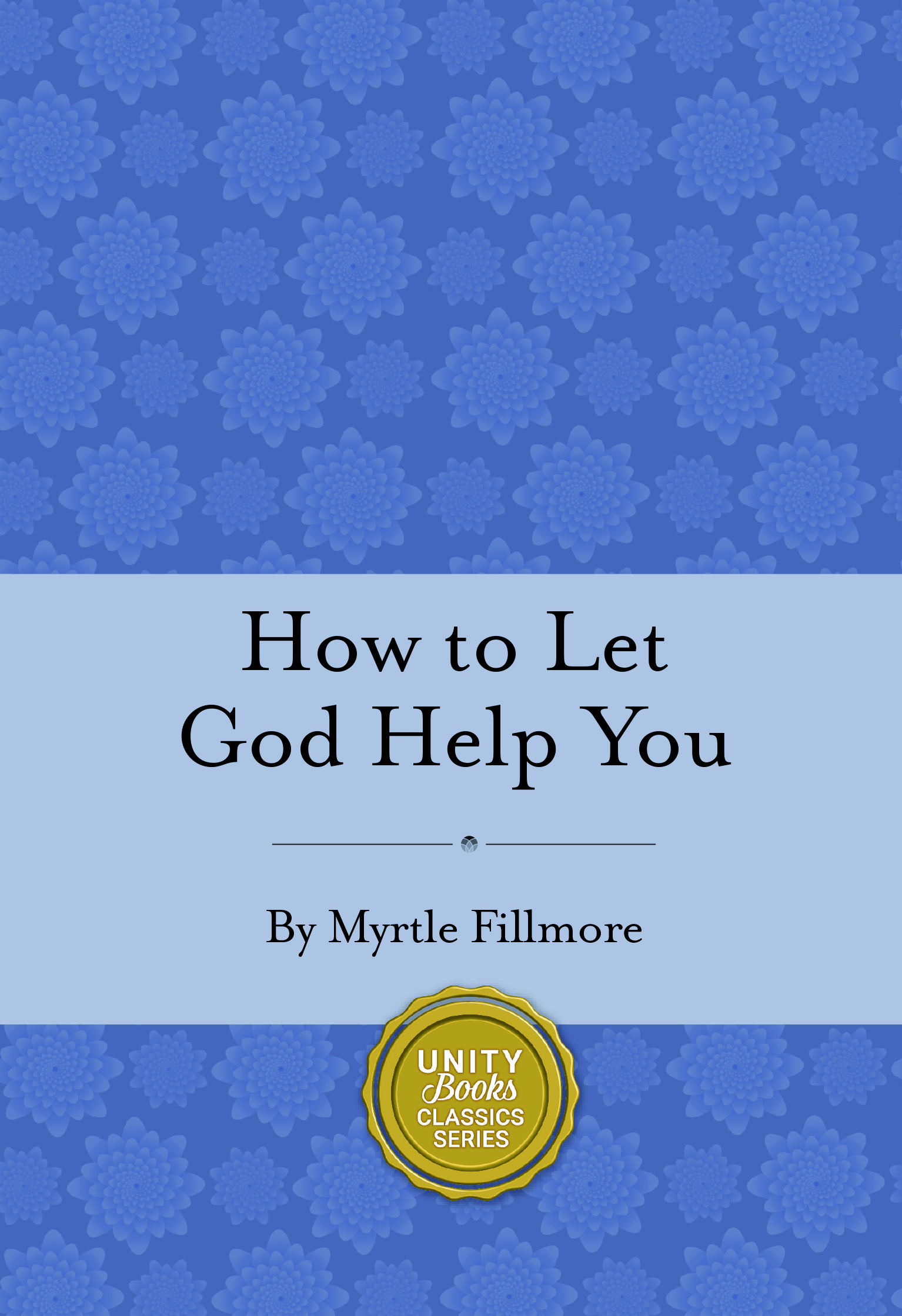 How to Let God Help You