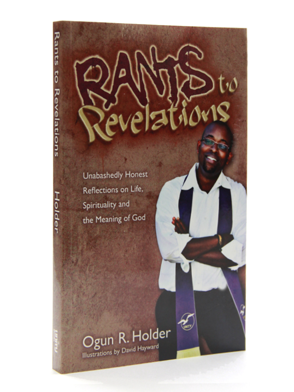 Rants to Revelations