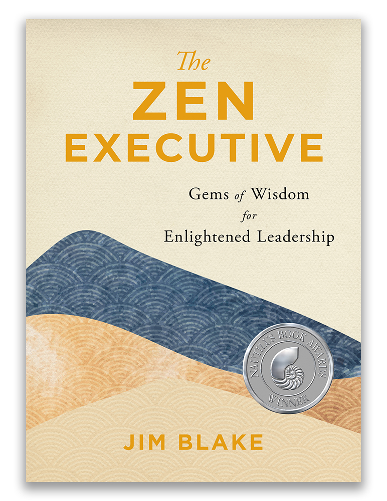 B0215-1 The Zen Executive: Gems of Wisdom for Enlightened Leadership