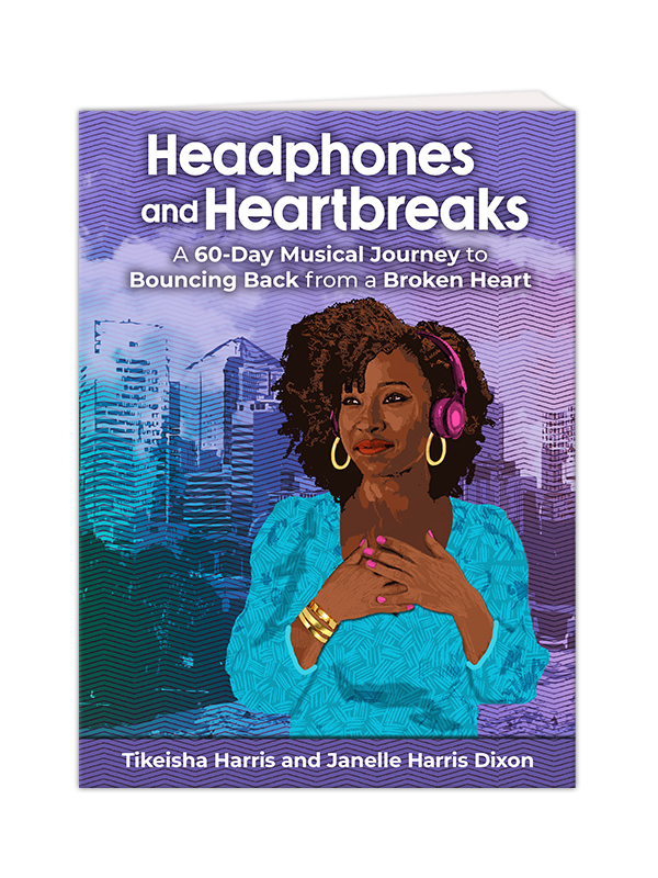 Headphones and Heartbreaks: A 60-Day Musical Journey to Bouncing Back from a Broken Heart