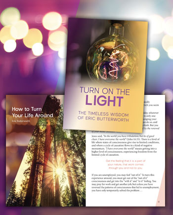 Turn on the Light: The Timeless Wisdom of Eric Butterworth - Print Version