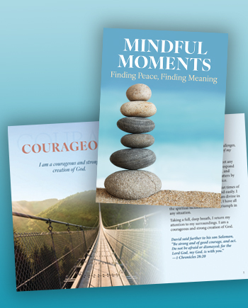 Mindful Moments: Finding Peace, Finding Meaning - Digital Version Mindful Moments: Finding Peace, Finding Meaning - Digital Version