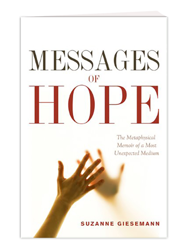 Messages of Hope: The Metaphysical Memoir of a Most Unexpected Medium - Audiobook