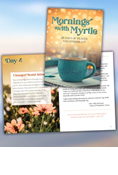 Mornings with Myrtle: 28 Days of Prayer and Possibility - Print Version