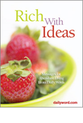Rich With Ideas: Abundant Living From Daily Word®