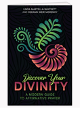 Discover Your Divinity: A Modern Guide to Affirmative Prayer E-Book