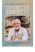 An Autobiography of a Christian Heretic - E-Book
