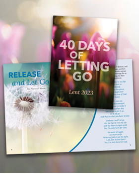 40 Days of Letting Go:  Lent 2023 - Downloadable Version