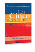 Los cinco principios: Una guía para la espiritualidad práctica - Versión Digital