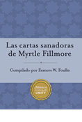 Las cartas sanadoras de Myrtle Fillmore - Libro digital
