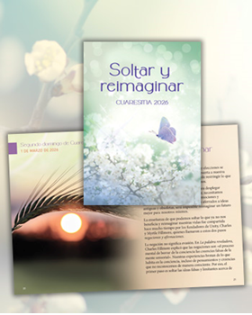 Cuaresma 2026: Soltar y reimaginar - Versión Digital
